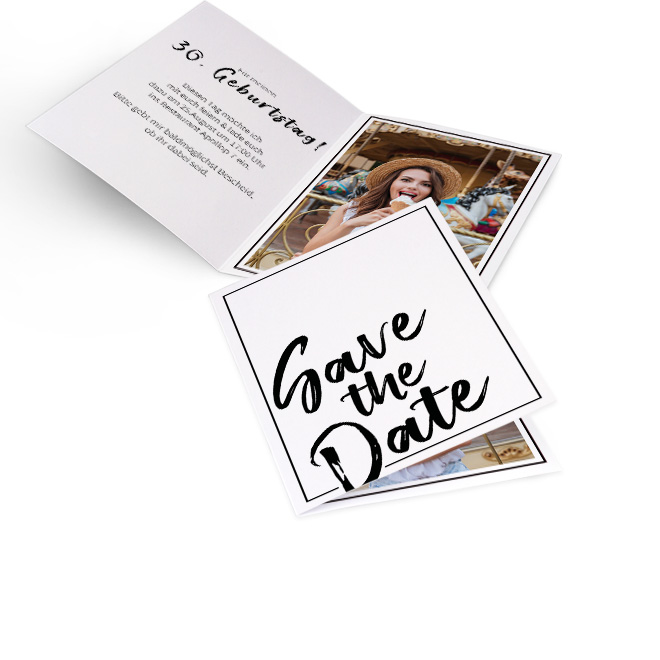Abbildung von Einladungskarten 30. Geburtstag im Hochformat, Schriftzug Save the Date mit schwarzem Rahmen, Innenseiten bieten Platz fuer Text links und Foto rechts.